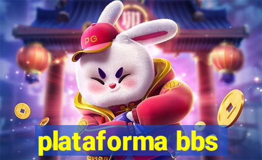 plataforma bbs